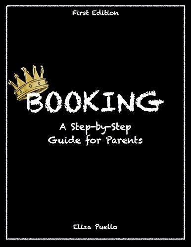 Booking: A Step-by-Step Guide for Parents (English Edition)